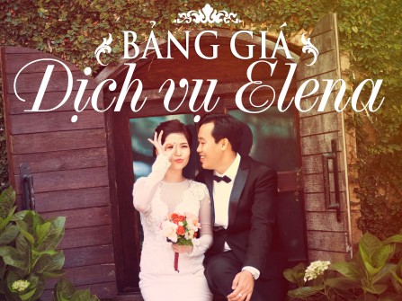 Bảng giá dịch vụ tại ảnh viện áo cưới Elena Đà Nẵng