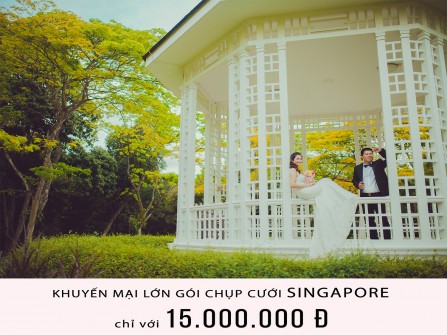 Chọn gói chụp cưới Singapore chỉ với 15.000.000 đ
