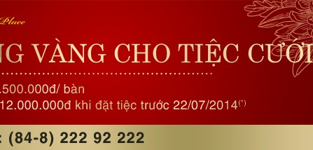 Tháng vàng cho tiệc cưới - Giảm đến 12.000.000 vnđ khi đặt tiệc