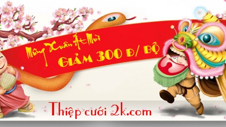 Thiệp cưới 2k.com  - Giúp bạn tiết kiệm chi phí...Khuyến mãi tết 2015