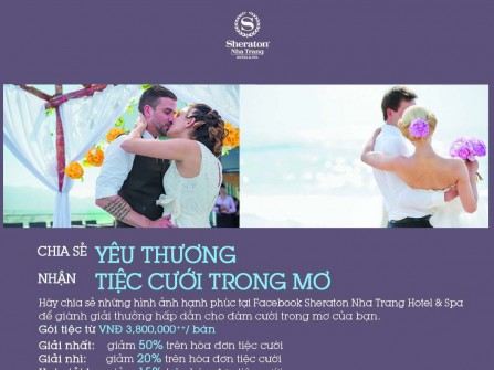 Cuộc thi "Đám cưới trong mơ" - Sheraton Nha Trang Hotel & Spa