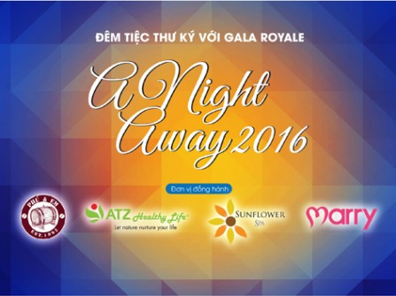 Đêm tiệc thư ký với Gala Royale - A night away 2016