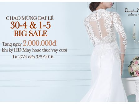 BIG SALE Mừng Đại Lễ 30-4&1-5