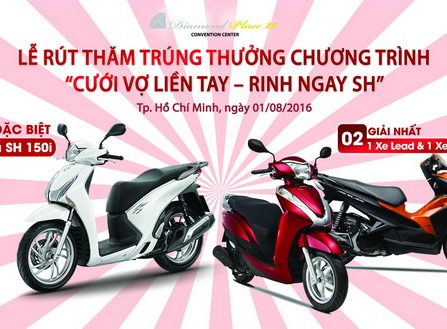 Lễ rút thăm chương trình "Cưới vợ liền tay - Rinh ngay SH" tại Diamond Place II