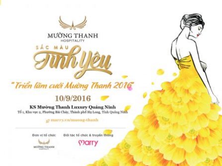 Mường Thanh Quảng Ninh Wedding Fair 2016 – Tràn ngập sắc màu tình yêu!