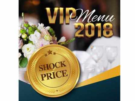 VIP menu 2018 - Shock price tặng 1.000.000 đ/ bàn tiệc tại Callary