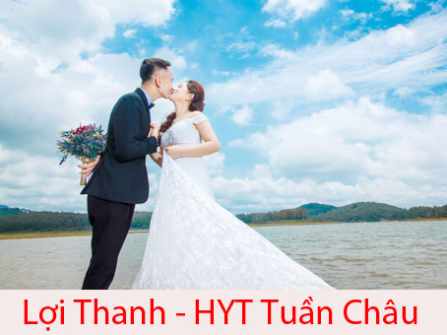 Chụp ảnh cưới Hồ Yên Trung – Tuần Châu - Lợi & Thanh