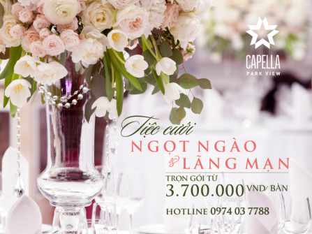 Tiệc cưới ngọt ngào và lãng mạn - Trọn gói tiệc từ 3,700,000 VND/bàn