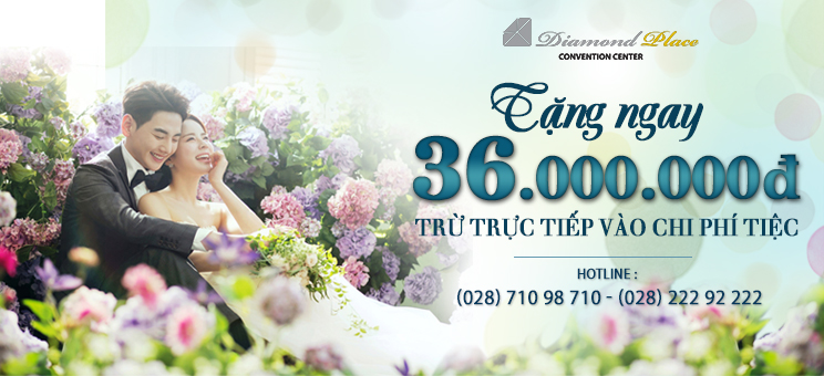 Ưu đãi cưới đặc biệt từ Diamond Place 1