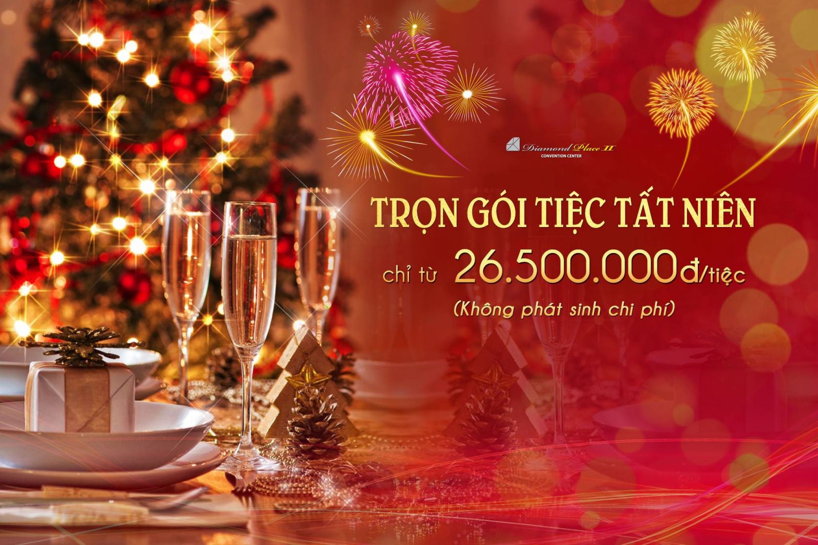 Trọn gói tiệc cưới Tất niên - chỉ từ 26.500.000đ/tiệc - Không phát sinh chi phí