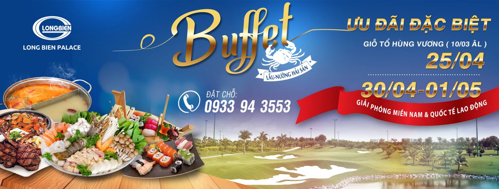 Long Biên palace - Sân Golf Long Biên - Địa điểm thưởng thức Bufet lẩu nướng Hải sản ưu đãi (25/4- 30/4 – 1/5) 1